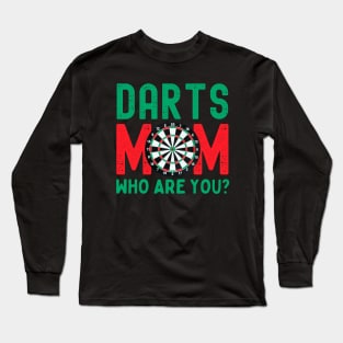 Darts Mom Long Sleeve T-Shirt